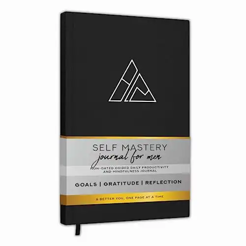 Self-Mastery Journal for Men - Gratitude Journal – Reflection Manifestation Journal for Mindfulness – Self Care Journal – Goal/Guided Gratitude Journal for Women & Men – Inspirational Jour...